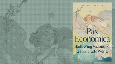 السلام الاقتصادي: رؤى يسارية لعالم التجارة الحرّة