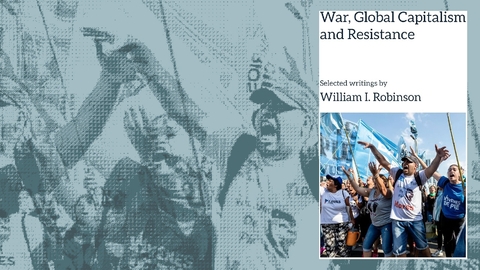 war, global capitalism, and resistance