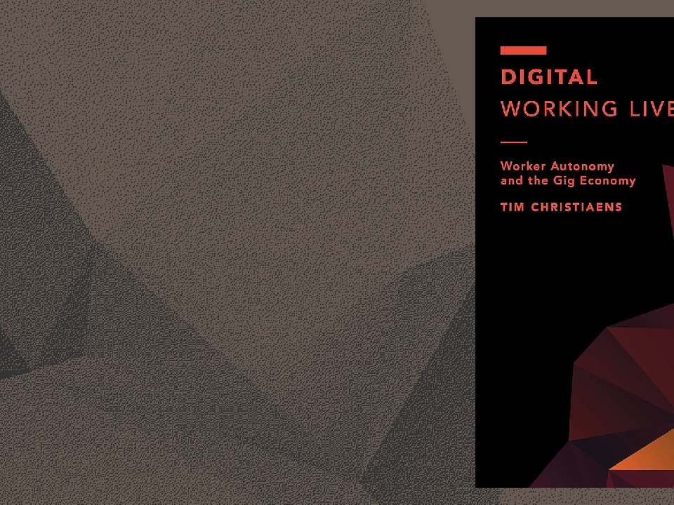 حياة العمل الرقمية: استقلالية العامل واقتصاد العمل المؤقت